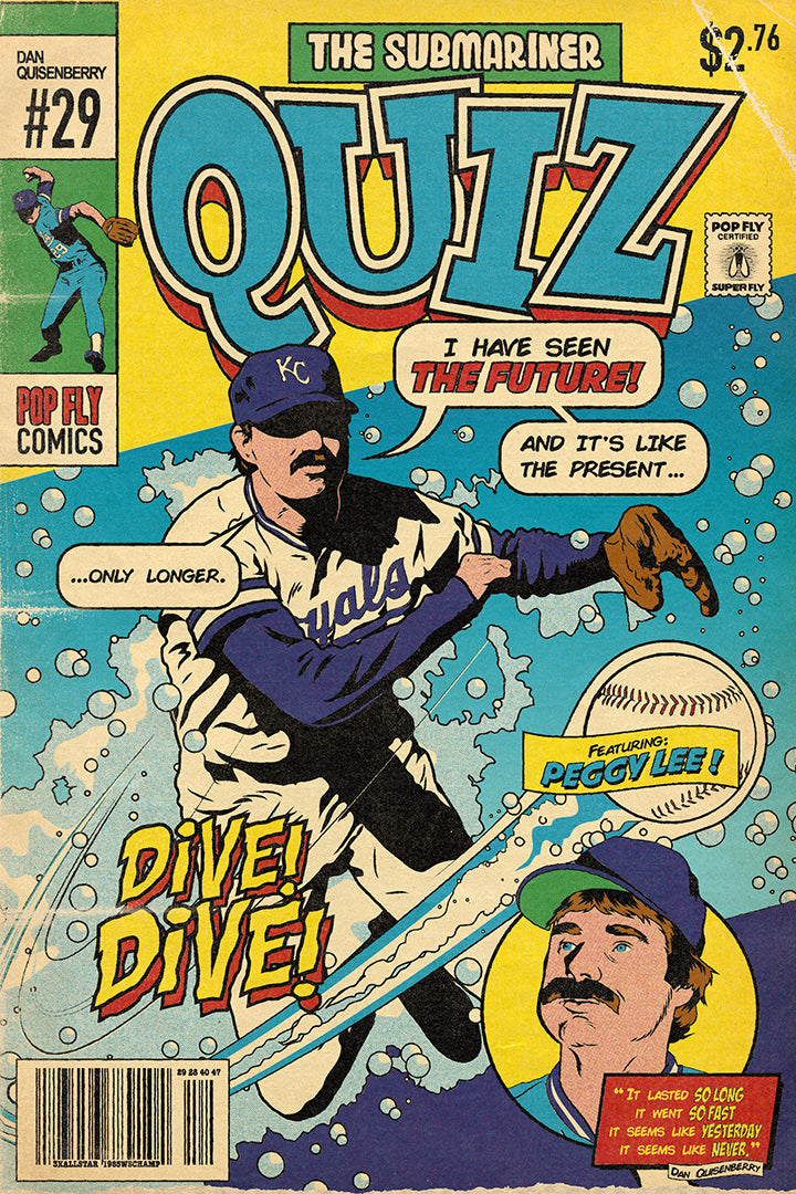 26. (SOLD OUT) "Quiz " Dan Quisenberry 7" x 10.5" Art Print
