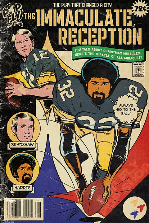 19. (SOLD OUT) 'The Immaculate Reception' 7' x 10.5' Art Print – Pop Fly  Pop Shop
