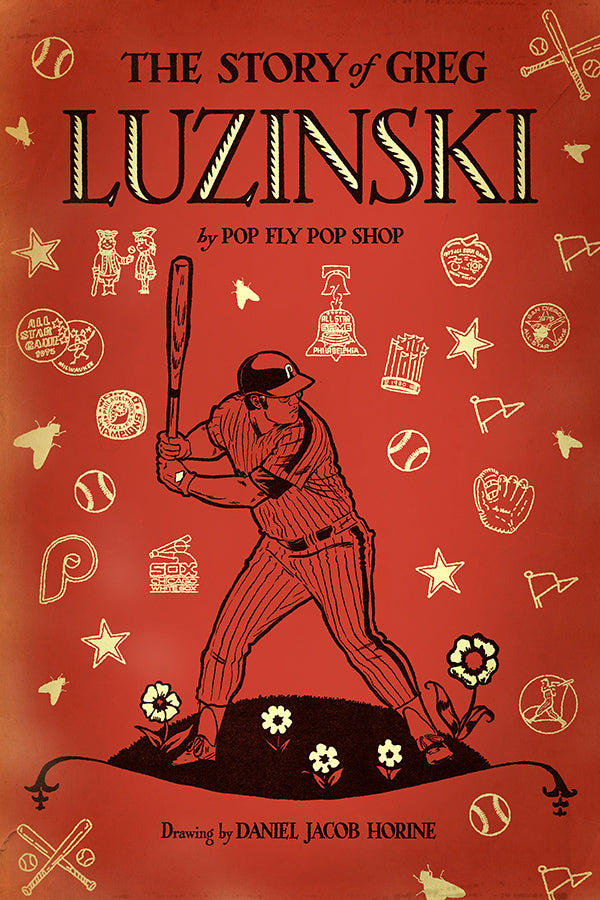 261. “The Story of Greg Luzinski." 7" x 10.5" Art Print