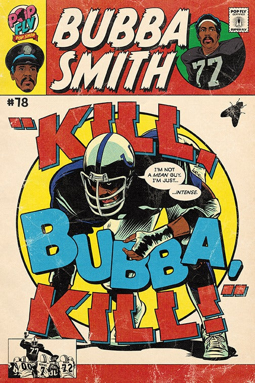 25. (SOLD OUT) "Kill Bubba Kill"  7" x 10.5" Art Print