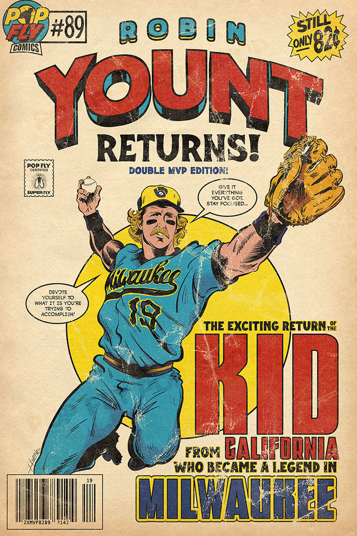 63. (SOLD OUT) "Robin Yount Returns!" 7" x 10.5" Art Print