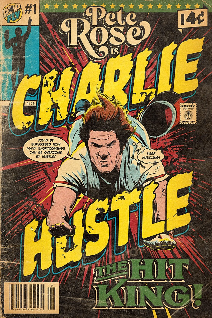 83. (SOLD OUT) "Charlie Hustle" 7" x 10.5" Art Print