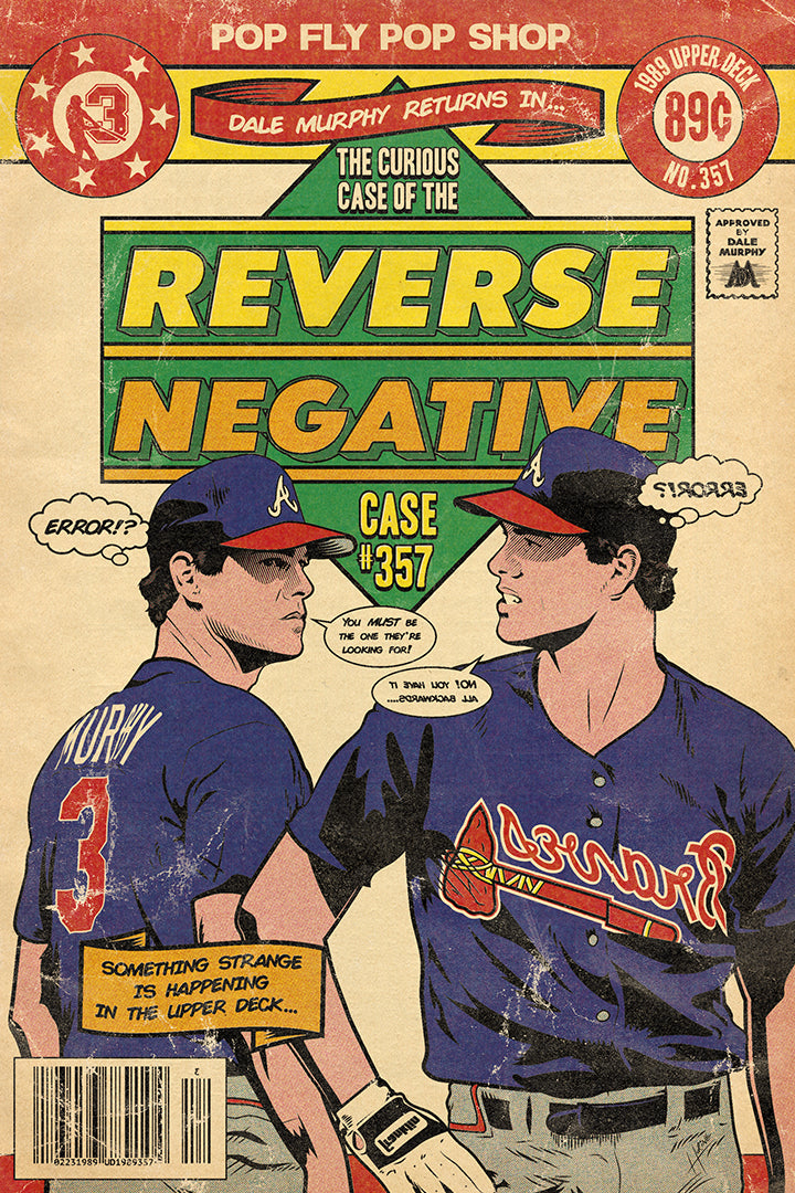 30. (SOLD OUT) "Reverse Negative" Dale Murphy 7' x 10.5" Art Print