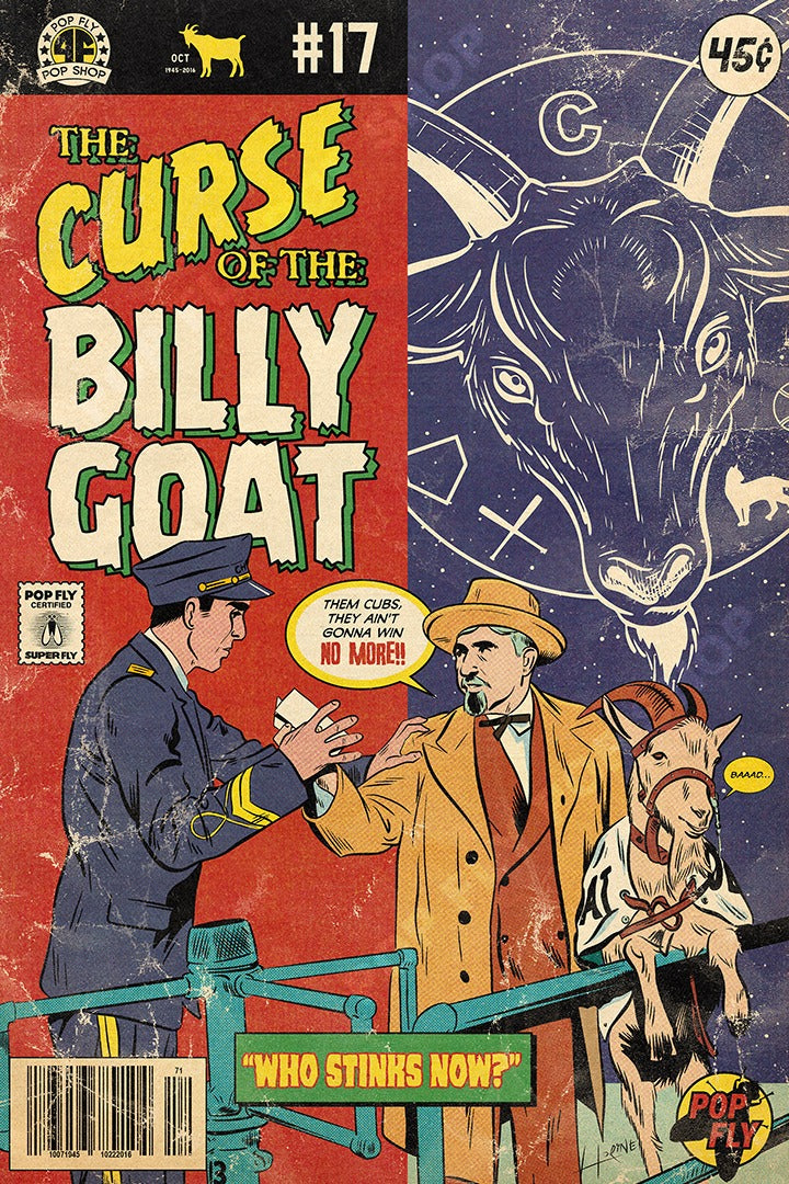 72. (SOLD OUT) LIMITED EDITION "The Curse of the Billy Goat" 7" x 10.5" Art Print